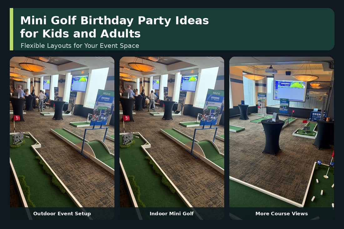 Mini Golf Birthday Party Ideas